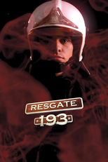 Resgate 193 - 1ª Temporada (Resgate 193)