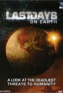Os Últimos Dias da Terra - Poster / Capa / Cartaz - Oficial 1