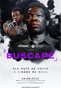 Buscapé (Vivo 5G e Motorola apresentam: Buscapé (Cidade de Deus))