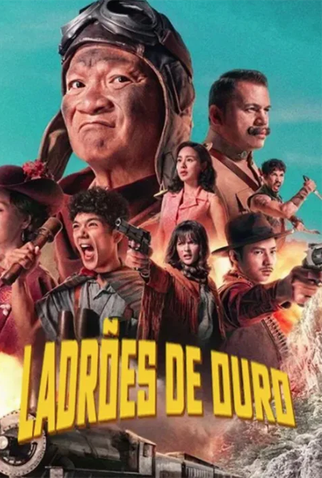 Poster 1 de Filme Ladrões de Ouro (2025)