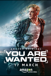 You Are Wanted (1ª Temporada) - Poster / Capa / Cartaz - Oficial 1