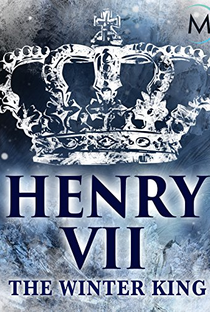 Henry VII: Winter King - Poster / Capa / Cartaz - Oficial 1