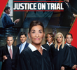 Justice On Trial