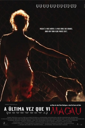  de Filme A Última Vez Que Vi Macau (2012)