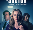 The Doctor with Two Faces