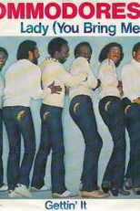 Commodores: Lady (You Bring Me Up) (Commodores: Lady (You Bring Me Up))