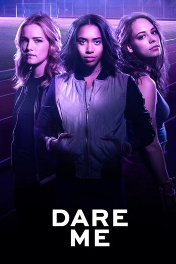 Poster de Franquia Dare Me (2019)