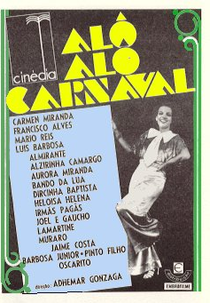 Alô, Alô, Carnaval (Alô, Alô, Carnaval)