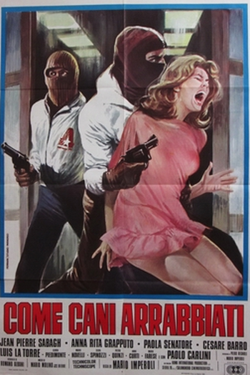  de Filme Como Cães Raivosos (1976)