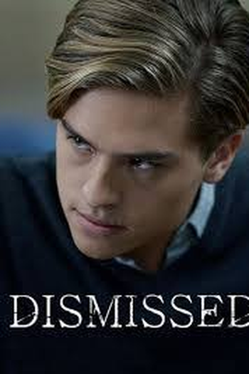  de Filme Dismissed (2017)
