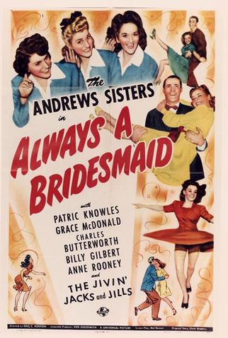 Poster 1 de Filme Always a Bridesmaid (1943)