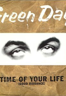 Green day: Good Riddance (time of your life) (Green day: Good Riddance (time of your life))