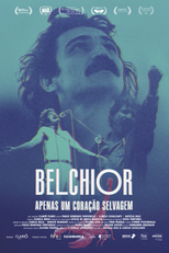 Belchior: Apenas um Coração Selvagem (Belchior: Apenas um Coração Selvagem)
