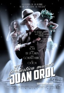 O Fantástico Mundo de Juan Orol (El fantástico mundo de Juan Orol)