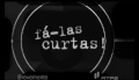 Fá-las Curtas! vem aí