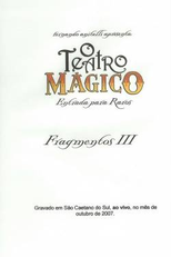 O Teatro Mágico:Fragmentos III (Teatro Mágico:Fragmentos III)