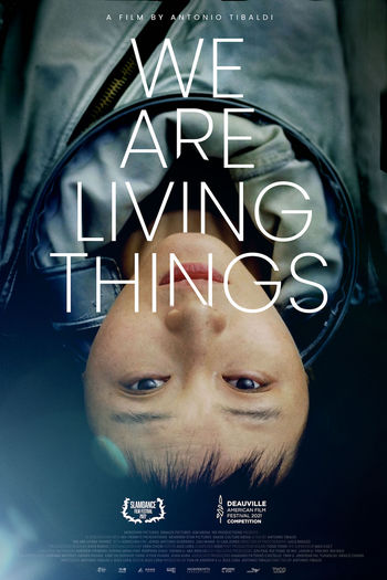  de Filme We Are Living Things (2021)