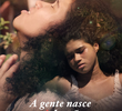 A gente nasce só de mãe