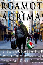 Bergamotas & Lágrimas - Gabe em Porto Alegre (Bergamotas & Lágrimas - Gabe em Porto Alegre)