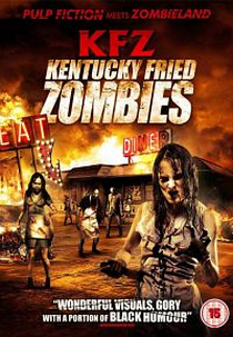 KFZ Kentucky Fried Zombie (KFZ Kentucky Fried Zombie)