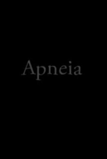 Apneia - Poster / Capa / Cartaz - Oficial 1