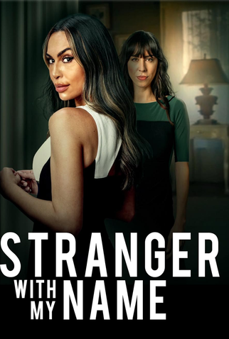 Poster 1 de Filme Stranger With My Name (2025)