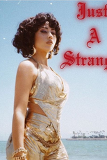 Kali Uchis Feat. Steve Lacy: Just a Stranger (Kali Uchis Feat. Steve Lacy: Just a Stranger)