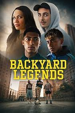 Backyard Legends: the Greatest Football Story Ever Told (Backyard Legends: the Greatest Football Story Ever Told)