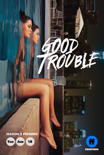 Good Trouble (2ª Temporada) - Poster / Capa / Cartaz - Oficial 1