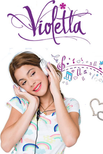 Violetta (1ª Temporada) - Poster / Capa / Cartaz - Oficial 1