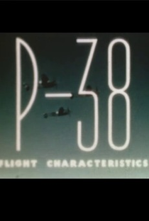 P-38 Flight Characteristics - Poster / Capa / Cartaz - Oficial 2