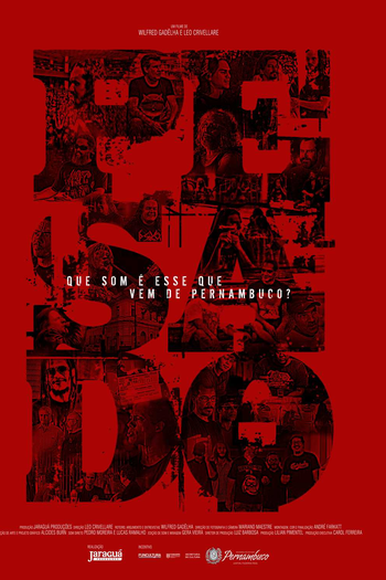 Poster de Filme PEsado - Que som é esse que vem de Pernambuco? (2017)