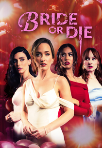 Bride or Die (Bride or Die)