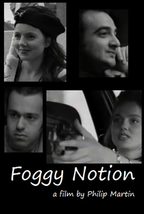 Foggy Notion - Poster / Capa / Cartaz - Oficial 1
