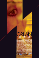Orlan, Carnal Art (Orlan, Carnal Art)