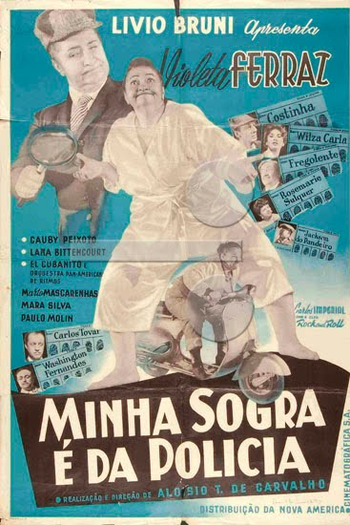  de Filme Minha Sogra É da Polícia (1958)