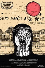 Dead Hands Dig Deep (Dead Hands Dig Deep)