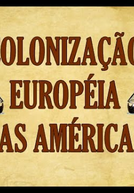 Colonização Européia Nas Américas