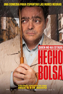 Hecho Bolsa - Poster / Capa / Cartaz - Oficial 1
