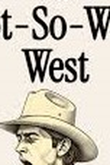 Poster de Filme Not So Wild West (2021)
