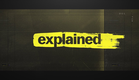 Explained | A new series from Netflix + Vox