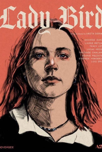 Lady Bird: A Hora de Voar - Poster / Capa / Cartaz - Oficial 4