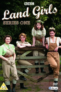 Land Girls (1ª Temporada) - Poster / Capa / Cartaz - Oficial 1