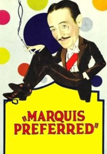 Um Marquês em Comandita (Marquis Preferred)