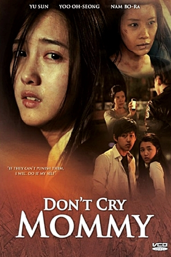  de Filme Don't Cry, Mommy (2012)