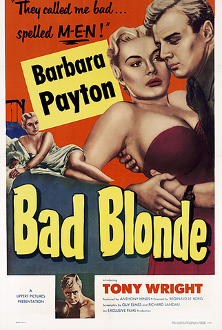 Poster 1 de Filme Bad Blonde (1953)