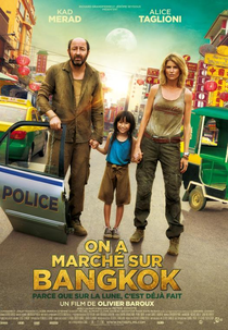 On a Marché Sur Bangkok (On a Marché Sur Bangkok)