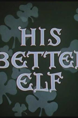 Seu Melhor Duende (His Better Elf)