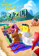 The Smiling Friends Go to Brazil! (The Smiling Friends Go to Brazil!)