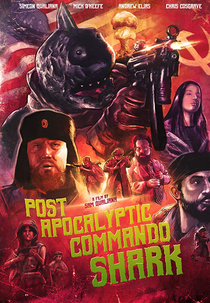 Post Apocalyptic Commando Shark (Post Apocalyptic Commando Shark)